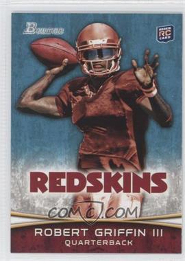 2012 Bowman - [Base] #200.1 - Robert Griffin III (Throwing)