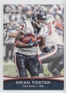 2012 Bowman - [Base] #30 - Arian Foster