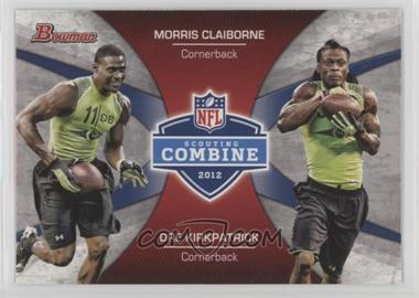 2012 Bowman - Combine Competition #CC-CK - Morris Claiborne, Dre Kirkpatrick