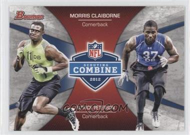 2012 Bowman - Combine Competition #CC-CP - Morris Claiborne, Patrick Peterson