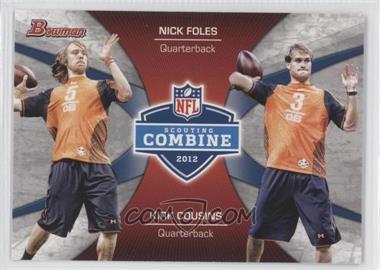 2012 Bowman - Combine Competition #CC-FC - Nick Foles, Kirk Cousins