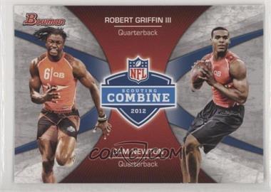 2012 Bowman - Combine Competition #CC-GN - Robert Griffin III, Cam Newton [EX to NM]