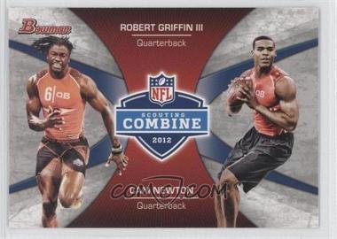 2012 Bowman - Combine Competition #CC-GN - Robert Griffin III, Cam Newton