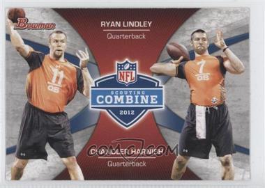 2012 Bowman - Combine Competition #CC-LH - Ryan Lindley, Chandler Harnish