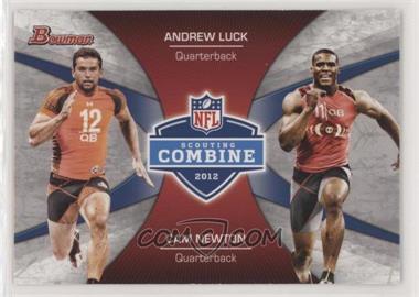 2012 Bowman - Combine Competition #CC-LN - Andrew Luck, Cam Newton