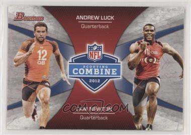 2012 Bowman - Combine Competition #CC-LN - Andrew Luck, Cam Newton