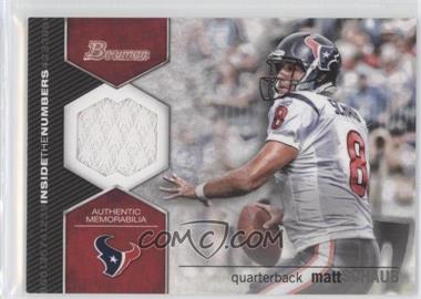 2012 Bowman - Inside the Numbers Relics #ITNR-MSC - Matt Schaub