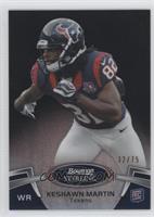 Keshawn Martin #/75