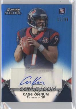 2012 Bowman Sterling - [Base] - Blue Refractor Autographs #97 - Case Keenum /99