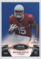 Michael Floyd #/99