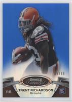 Trent Richardson #/99