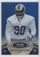 Michael Brockers #/99