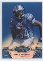 Ryan Broyles #/99