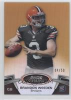 Brandon Weeden #/50