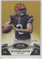 Brandon Weeden #/50