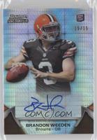 Brandon Weeden #/15