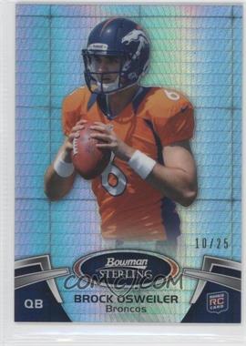 2012 Bowman Sterling - [Base] - Prism Refractor #78 - Brock Osweiler /25