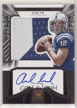 2012 Crown Royale - [Base] - Purple #253 - Andrew Luck /25