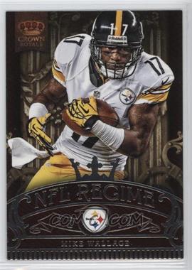 2012 Crown Royale - NFL Regime #2 - Mike Wallace