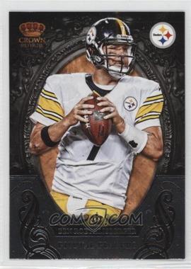 2012 Crown Royale - Pivotal Players #4 - Ben Roethlisberger