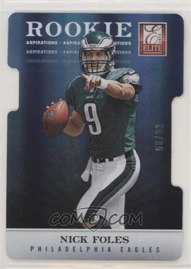 2012 Elite - [Base] - Aspirations Die-Cut #162 - Nick Foles /92