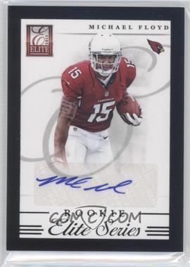 2012 Elite - Elite Series Rookies - Signatures #6 - Michael Floyd /99