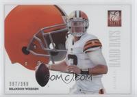 Brandon Weeden #/399