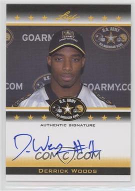 2012 Leaf U.S. Army All-American Bowl - Bowl Selection Tour Autographs #TA-DW2 - Derrick Woods /125