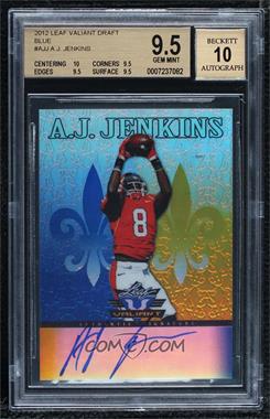 2012 Leaf Valiant - [Base] - Blue #AJJ - A.J. Jenkins /99 [BGS 9.5 GEM MINT]