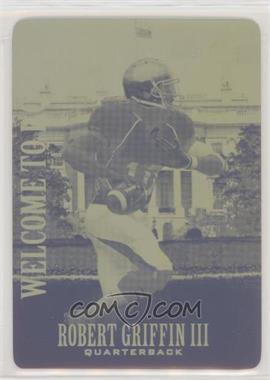 2012 Leaf Welcome to DC - [Base] - Promo Printing Plate Yellow #CS-RGI - Robert Griffin III /46