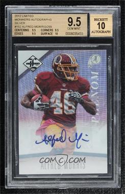 2012 Limited - [Base] - Monikers Silver #152 - Phenom - Alfred Morris /299 [BGS 9.5 GEM MINT]