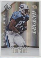 Legend - Eddie George #/25