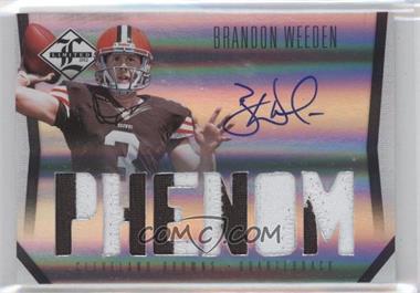 2012 Limited - [Base] #206 - Phenom - Brandon Weeden /199