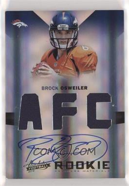 2012 Panini Absolute - [Base] - AFC/NFC Signatures #207 - Rookie Premiere Materials - Brock Osweiler /49