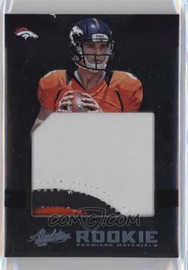 2012 Panini Absolute - [Base] - Jumbo Prime #207 - Rookie Premiere Materials - Brock Osweiler /25