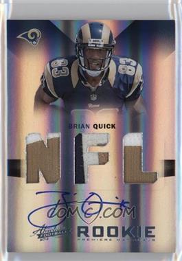 2012 Panini Absolute - [Base] - NFL Prime Signatures #206 - Rookie Premiere Materials - Brian Quick /25