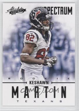 2012 Panini Absolute - [Base] - Spectrum Black #153 - Rookies - Keshawn Martin /25