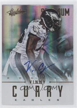 2012 Panini Absolute - [Base] - Spectrum Gold Autographs #194 - Rookies - Vinny Curry /299