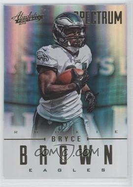 2012 Panini Absolute - [Base] - Spectrum Gold #111 - Rookies - Bryce Brown /25