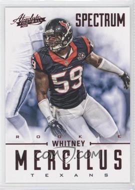 2012 Panini Absolute - [Base] - Spectrum Red #195 - Rookies - Whitney Mercilus