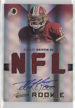 2012 Panini Absolute - [Base] #226 - Rookie Premiere Materials - Robert Griffin III /299