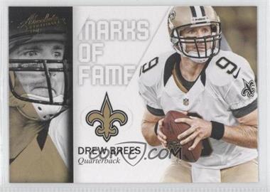 2012 Panini Absolute - Marks of Fame #6 - Drew Brees