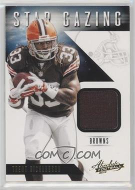 2012 Panini Absolute - Star Gazing Materials #35 - Trent Richardson