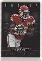 Rookie - Cyrus Gray #/10