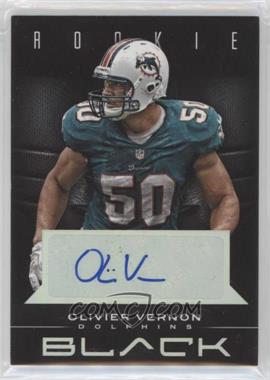 2012 Panini Black - [Base] - Signatures #175 - Rookie - Olivier Vernon /199