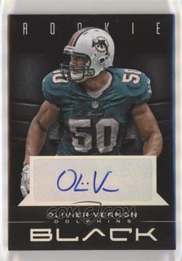 2012 Panini Black - [Base] - Signatures #175 - Rookie - Olivier Vernon /199