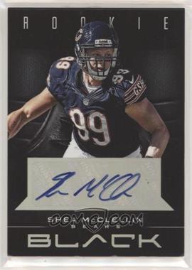 2012 Panini Black - [Base] - Signatures #185 - Rookie - Shea McClellin /125