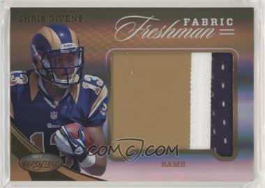 2012 Panini Certified - [Base] - Mirror Gold #335 - Freshman Fabric - Chris Givens /25