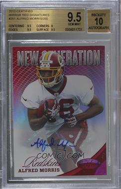 2012 Panini Certified - [Base] - Mirror Red Signatures #251 - New Generation - Alfred Morris /350 [BGS 9.5 GEM MINT]