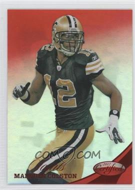 2012 Panini Certified - [Base] - Mirror Red #115 - Marques Colston /250